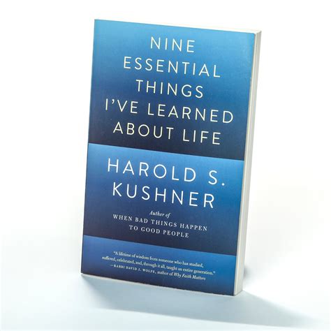 Read Online Nine Essential Things Ive Learned About Life By Harold S Kushner