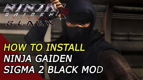 Ninja Gaiden Sigma 2 (Sigma 2 Black Mod) - YouTube