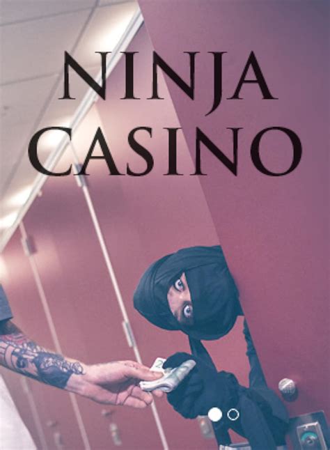 Ninja casino peliesto.