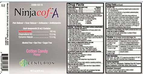 Ninjacof Cotton Candy Flavor- 16 Oz is a human over the counter drug by Eagle Labs Inc.. The product is distributed in 3 packages with NDC codes 79804-032-01, ... (including skin eruptions) both parenterally and locally. It is a common ingredient of cold remedies. Which are Ninjacof Cotton Candy Flavor- 16 Oz UNII Codes? The UNII codes for the .... 
