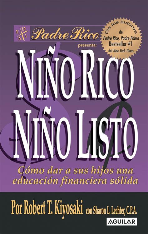 Nino rico, nino listo / rich kid, smart kid. - Aventura y destino de valle incla n..