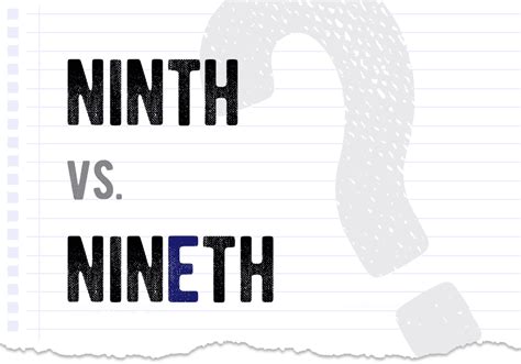 Ninth vs Nineth - What