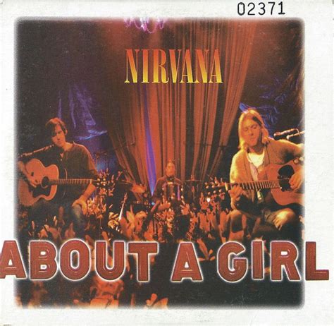 Nirvana about a girl. Nirvana - About A Girl (Lyric video)Subscribe to my channel to get the best pop music available!We highly recommend:Songs for A Chilled-Out Weekend: https://... 