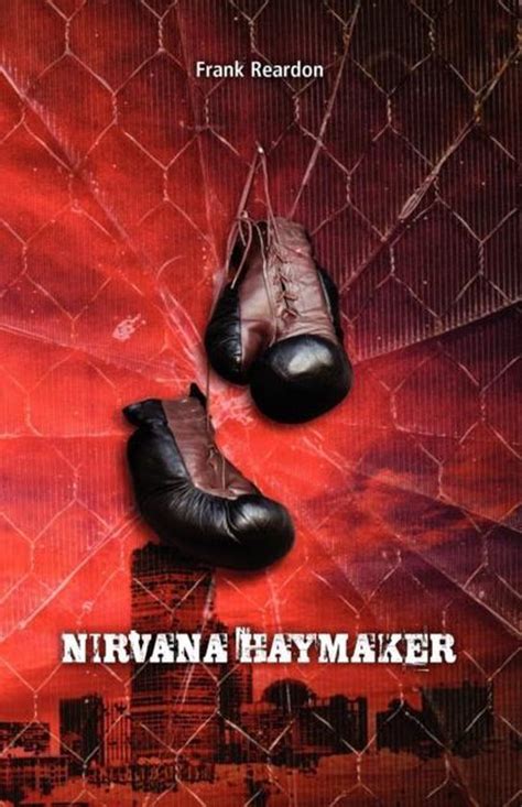 Full Download Nirvana Haymaker By Frank Reardon