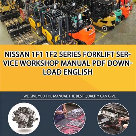 Nissan 1f1 1f2 series forklift internal combustion qd32 gas lpg k15 k21 k25 engine diesel workshop service repair manual. - Briggs and stratton 11 5 hp manual.