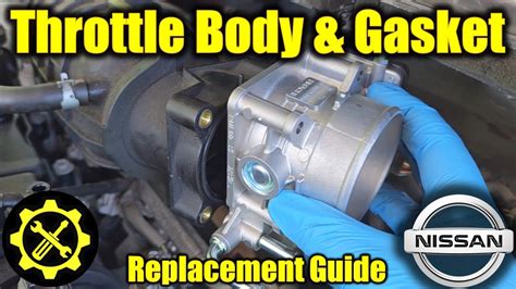 Nissan Altima Throttle Body Replacement Cost Estimate