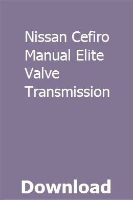 Nissan cefiro manual elite valve transmission. - Karl marx und der weg in die zukunft.