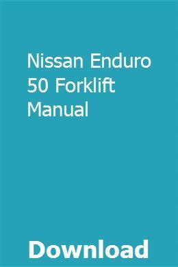 Nissan forklift 50 enduro service manual. - Principi di economia mankiw 6a edizione manuale di soluzioni.