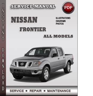 Nissan frontier 2007 factory service repair manual. - 1998 acura rl scan tool manual.