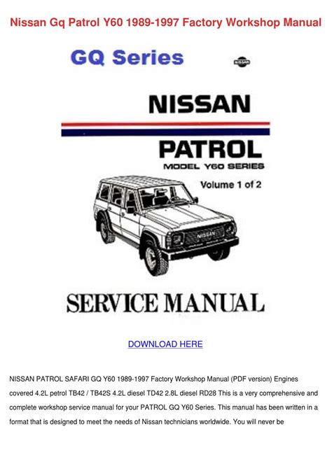 Nissan gq patrol y60 1989 1997 factory workshop manual. - Is a manual treadmill better than electric.