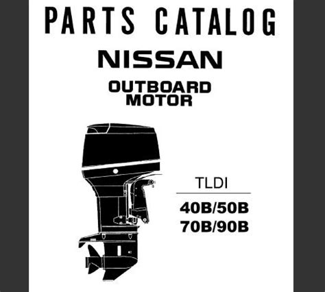 Nissan marine tldi 40 b 40b 50b 50 b outboard motor service manual water damaged. - 2009 acura tsx exhaust gasket manual.