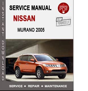 Nissan murano 2005 factory service repair manual. - Volvo penta 4 3gl service manual.
