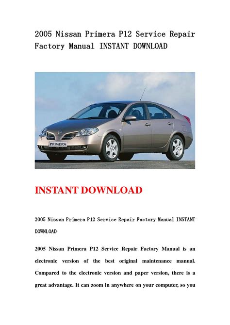 Nissan primera 2005 factory service repair manual. - Mercury 115 4 stroke optimax service manual.