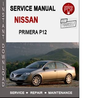 Nissan primera p12 uk euro model factory service manual. - 2002 corvette alle modelle wartungs- und reparaturanleitung.