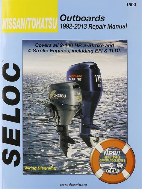 Nissan tohatsu outboards 1992 13 repair manual all 2 stroke 4 stroke models. - Notting hill gate ausgabe 2007 textbook 2.
