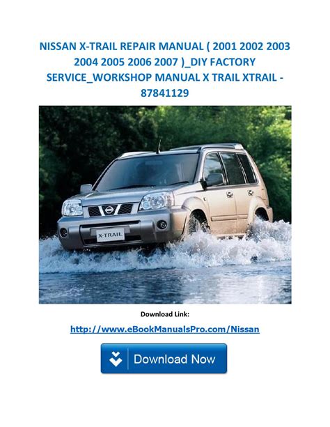 Nissan x trail 2003 factory service repair manual. - 2002 acura rl ac compressor manual.
