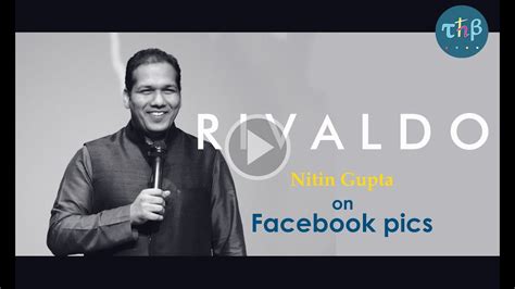 Nitin Gupta - Rivaldo - Facebook