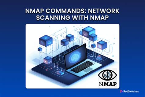 Nmap Commands - 17 Basic Commands for Linux Network