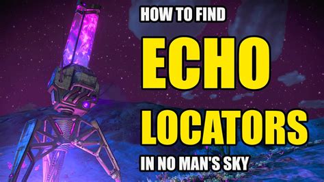 Nms echo locator. No Man’s Sky (NMS) has recently introduced a new type of planet: the corrupted planet. These planets are teeming with Harmonic Camps, but to find them, you’ll need to use an Echo Locator. In this … 