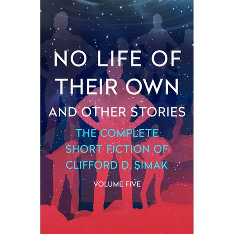 No Life of Their Own And Other Stories