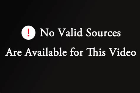 No Valid Sources Are Available