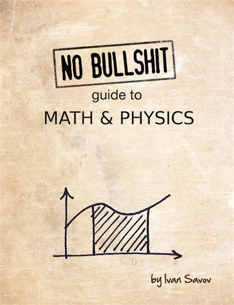 No bullshit guide to math and physics no bullshit guide to math and physics. - Über die einwirkung von p-nitrobenzoylchlorid auf methylacetessigester und auf oxalessigester..