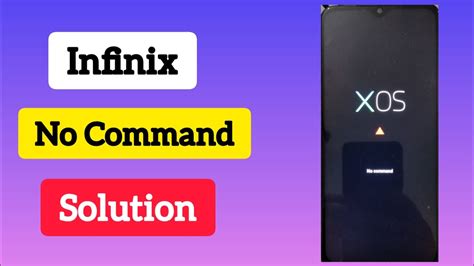 No command infinix.  No command android problems| no command infinix Hasrat (S,H) 308 su...