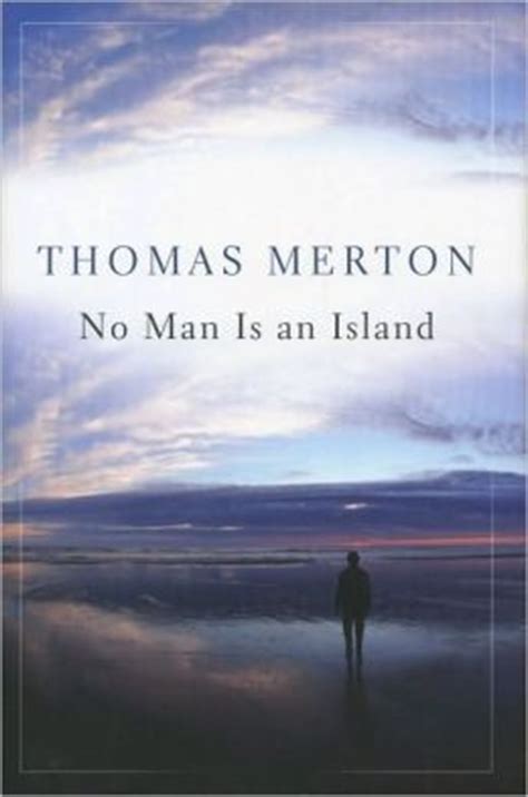 No man is an island by thomas merton. - Fiat ducato 2 3jtd workshop manual.
