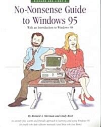 No nonsense guide to windows 95. - Owners manual for a kenmore 253 refrigerator.