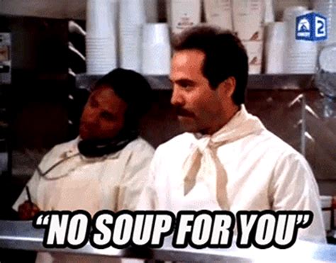 No soup for you gif. Things To Know About No soup for you gif. 