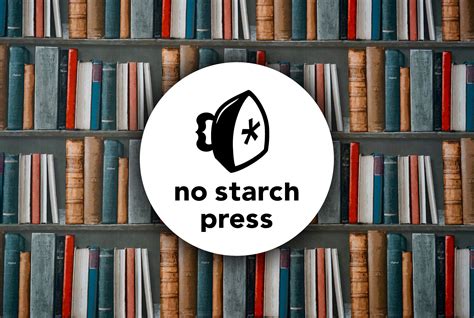 No starch press. Sep 11, 2020 ... No Starch Press publishes the finest in geek entertainment — bestsellers like Python Crash Course, Python for Kids, How Linux Works, ... 