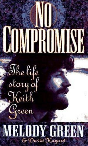 Read No Compromise By Melody Green