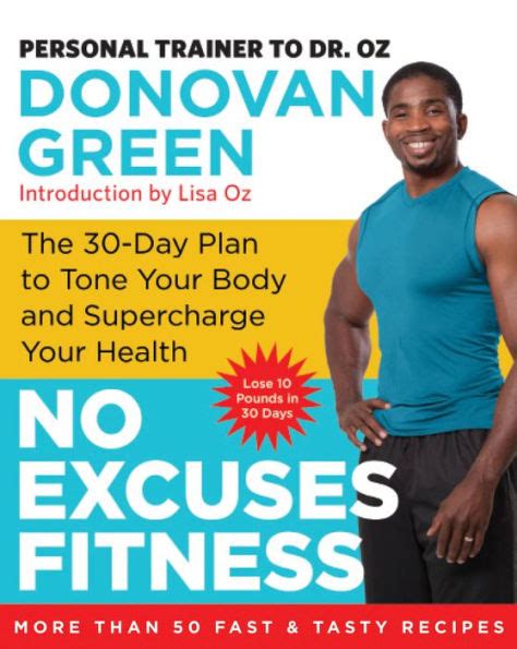 Full Download No Excuses Fitness The 30Day Plan To Tone Your Body And Supercharge Your Health By Donovan Green