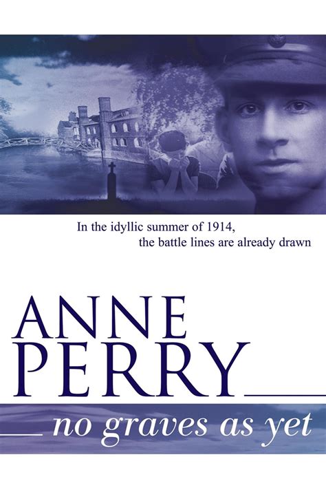 Full Download No Graves As Yet World War I 1 By Anne Perry