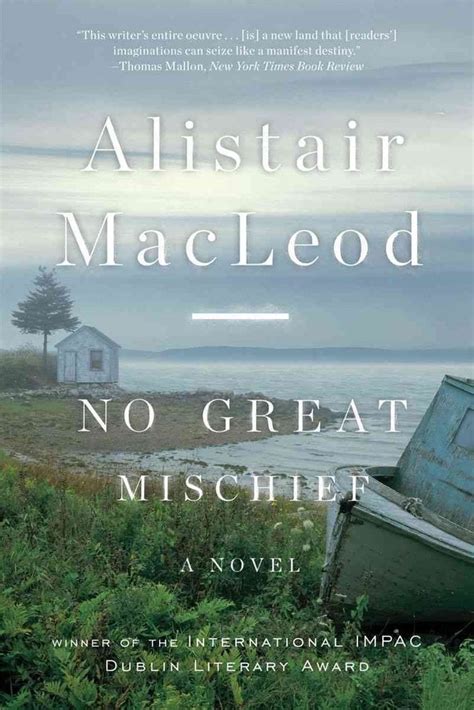 Full Download No Great Mischief By Alistair Macleod