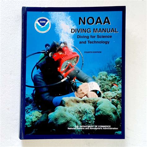 Noaa diving manual 1991 and 4th 2001 editions combined. - Casos de factor humano en la empresa.