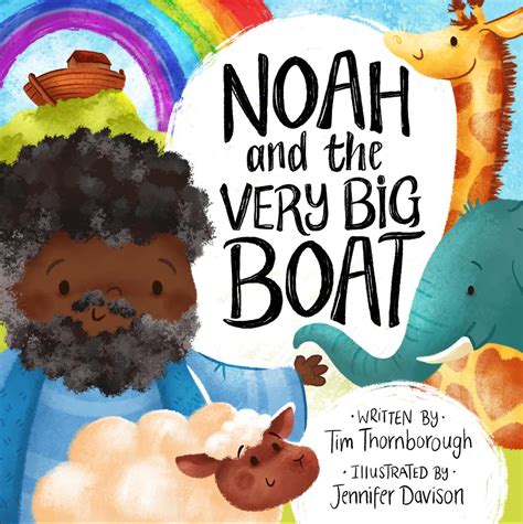 Read Noah And The Very Big Boat By Tim Thornborough