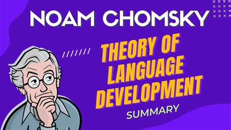 Noam Chomsky Theory of Language Development YouTube