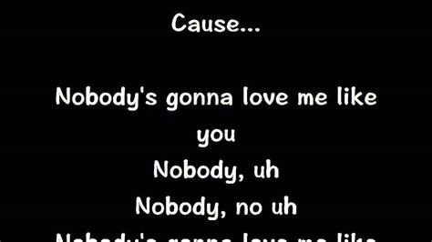 Nobody lyrics. Things To Know About Nobody lyrics. 