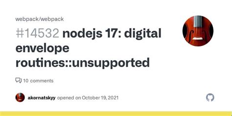 Node 17 currently breaks most webpack configurations due to …