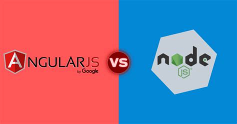 Node JS Vs Angular JS Top 10 Useful Remarkable Comparison