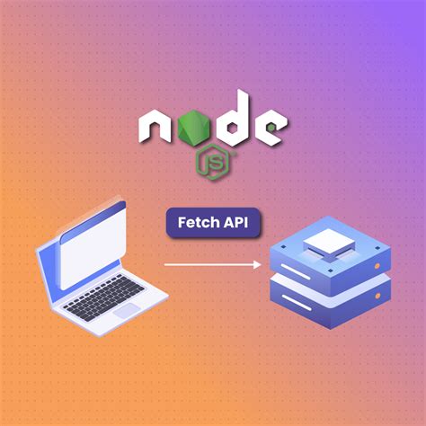 Node js fetch.  With two semver-majors released per year, it might be difficult to...