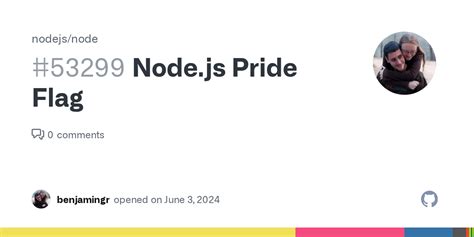 Node.js Pride Flag · Issue #53299 · nodejs/node