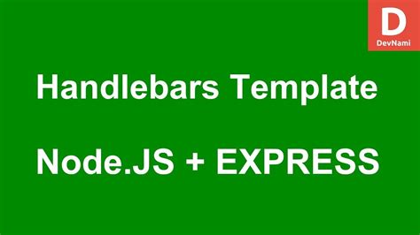 Nodejs handlebars if. js & Handlebars application in a professional two-tier architecture. ...
