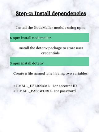 Nodemailer account.  The Nodemailer module can be downloaded and installed using npm: ...