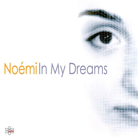 Noemi in my dreams biography examples pdf