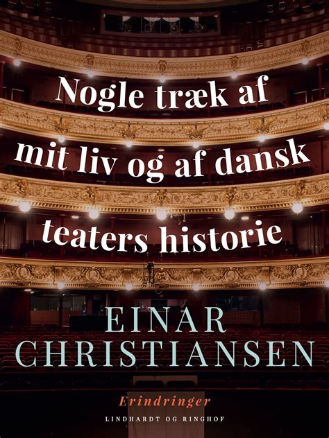 Nogle traek af mit liv og af dansk teaters historie. - 2015 polaris ho 500 atv manuale di servizio.