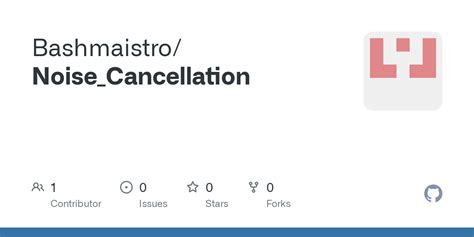 Noise cancellation github.  Code available on GitHub.  This technique finds applicatio...