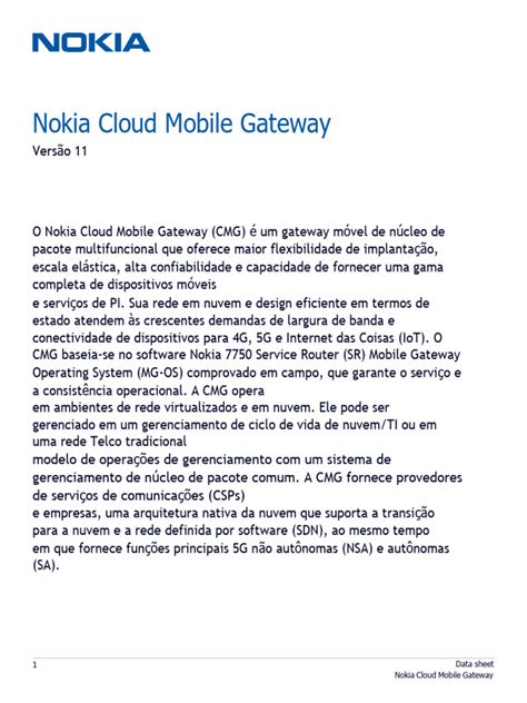 Nokia iot gateway. .  With the Cloud Mobile Gateway, you get the flexibi...