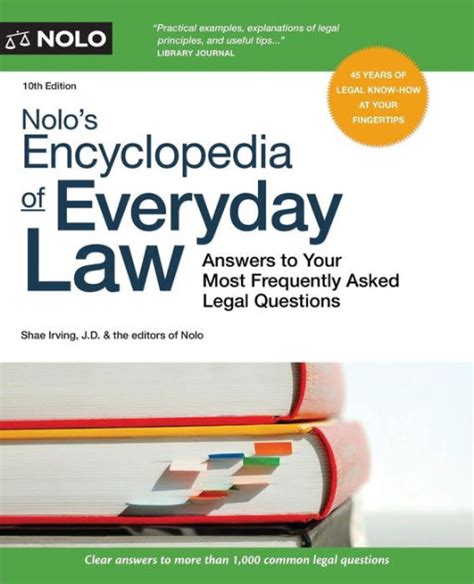 Full Download Nolos Encyclopedia Of Everyday Law Answers To Your Most Frequently Asked Legal Questions By Shae Irving